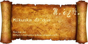 Mikuska Édua névjegykártya